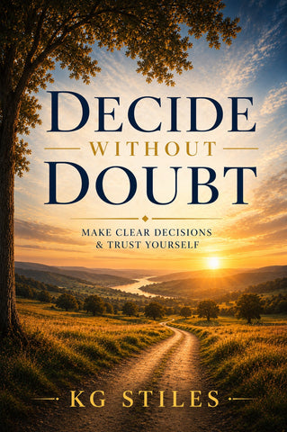 Decide Without Doubt - By KG Stiles-ebook-PurePlant Essentials