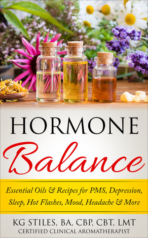 Hormone Balance Essential Oil Solution – Natural Aromatherapy for PMS, Sleep, Hot Flashes, Mood & More - By KG Stiles-ebook-PurePlant Essentials