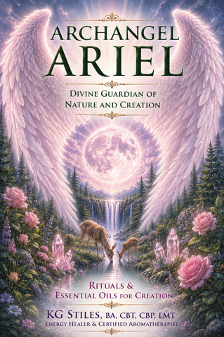Archangel Ariel - Divine Guardian of Nature & Creation - By KG Stiles-ebook-PurePlant Essentials