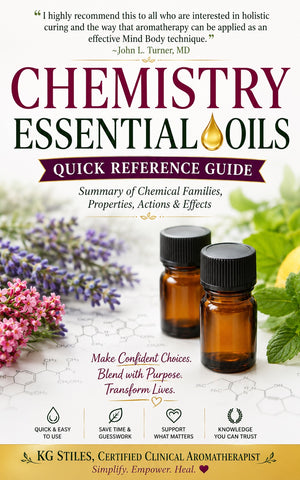 Chemistry Essential Oils Reference Book - Aromatherapy Blending Guide - By KG Stiles-ebook-PurePlant Essentials