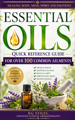 Essential Oils Quick Reference Guide - for Over 100 Common Ailments - By KG Stiles-ebook-PurePlant Essentials
