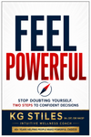Feel Powerful - A Two Step Proven Method for Getting Solutions to Your Problems - By KG Stiles-ebook-PurePlant Essentials