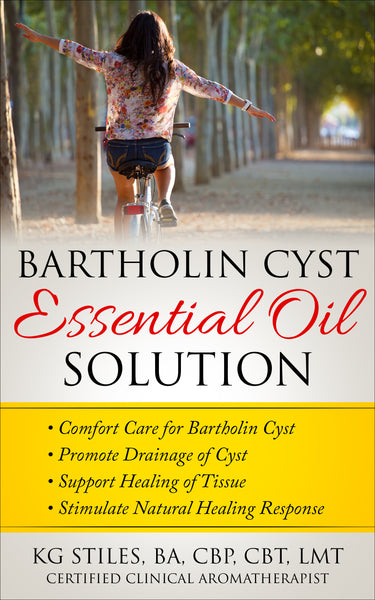 Bartholin Gland Cyst Essential Oil Solution - By KG Stiles-ebook-PurePlant Essentials